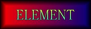 ELEMENT